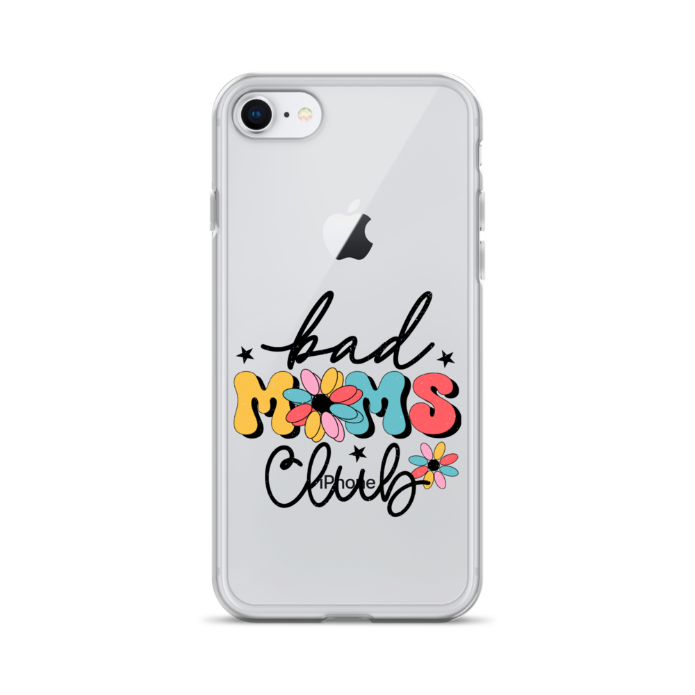 Bad Moms Club Clear Case for iPhone®