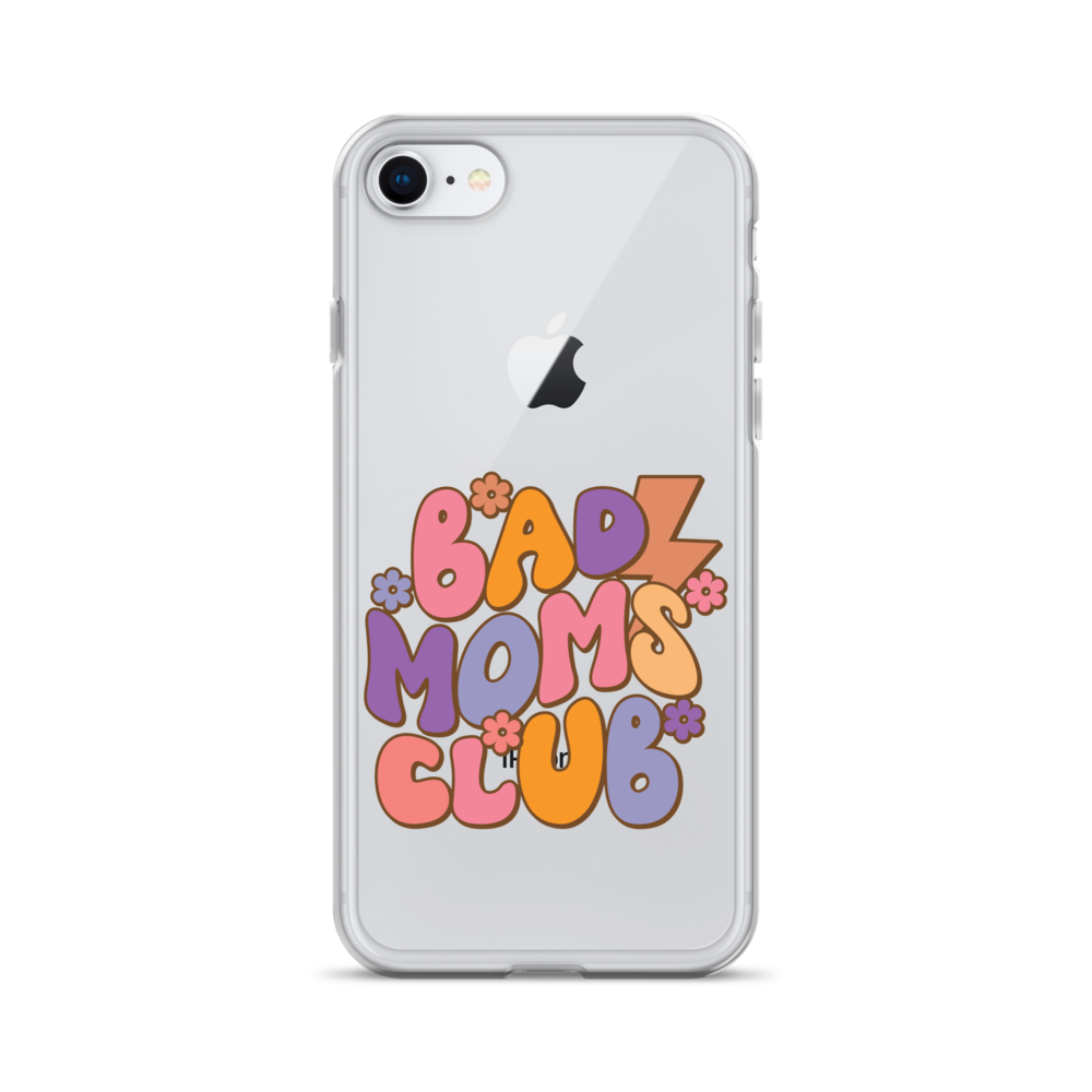 Bad Moms Club Clear Case for iPhone®