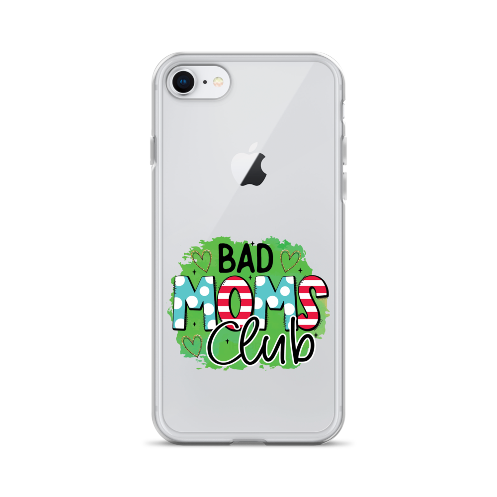 Bad Moms Club Clear Case for iPhone®