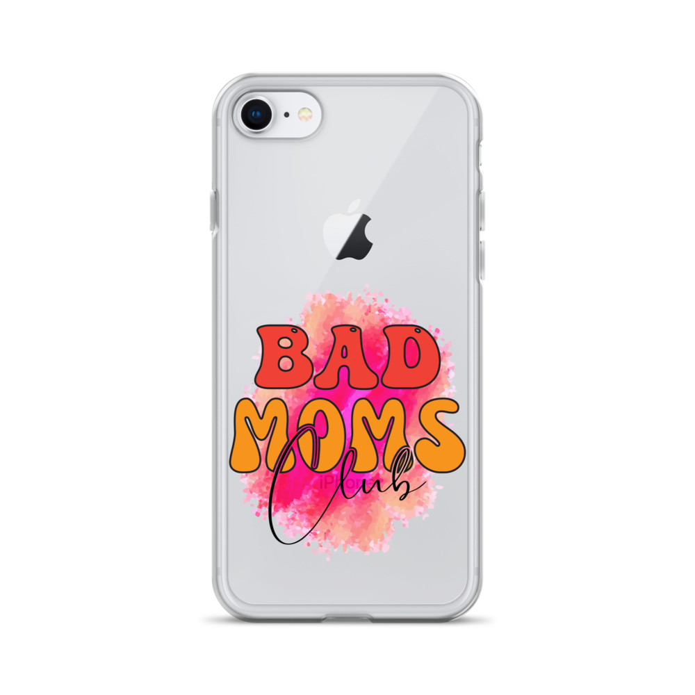 Bad Moms Club Clear Case for iPhone®