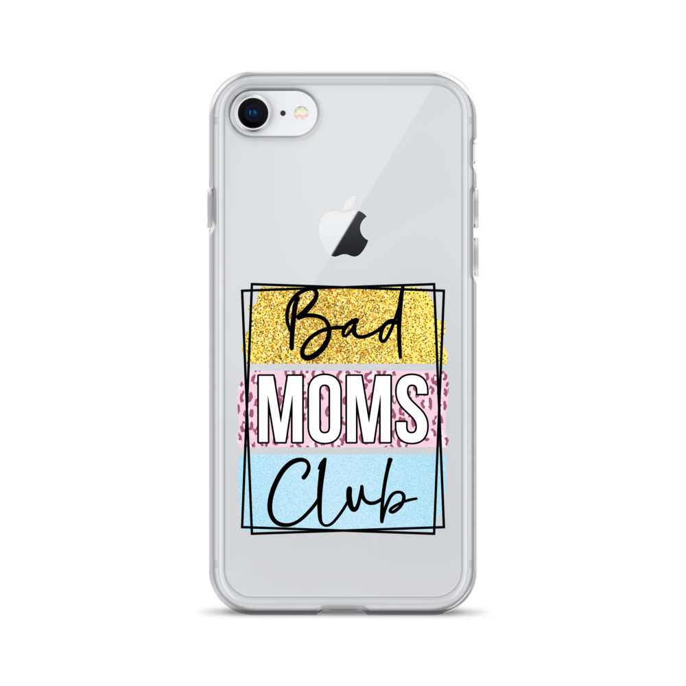 Bad Moms Club Clear Case for iPhone®