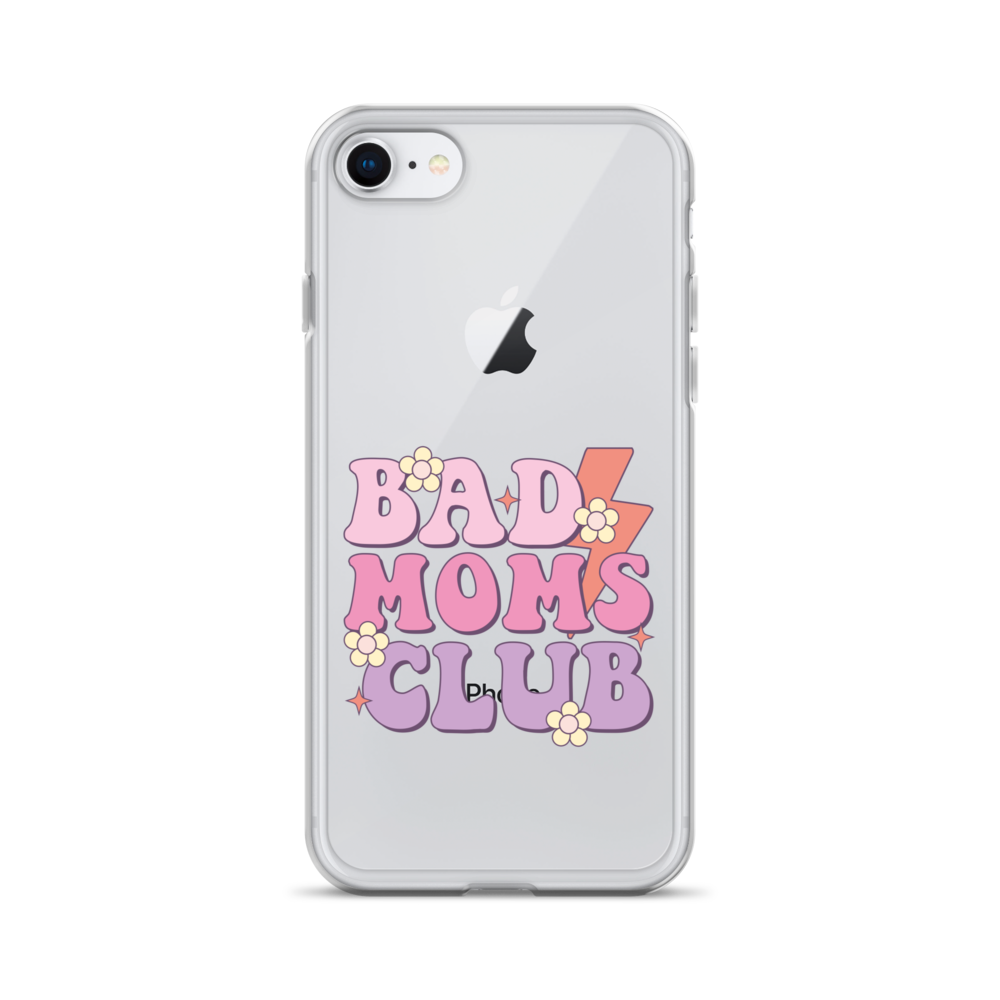 Bad Moms Club Clear Case for iPhone®