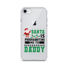 Santa Is Programoting Me To Daddy Clear Case for iPhone®