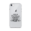 Come On Christmas Daddy Needs New Socks Clear Case for iPhone®