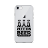 Dad Needs Beer Clear Case for iPhone®