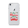 First Christmas As A Dad Clear Case for iPhone®