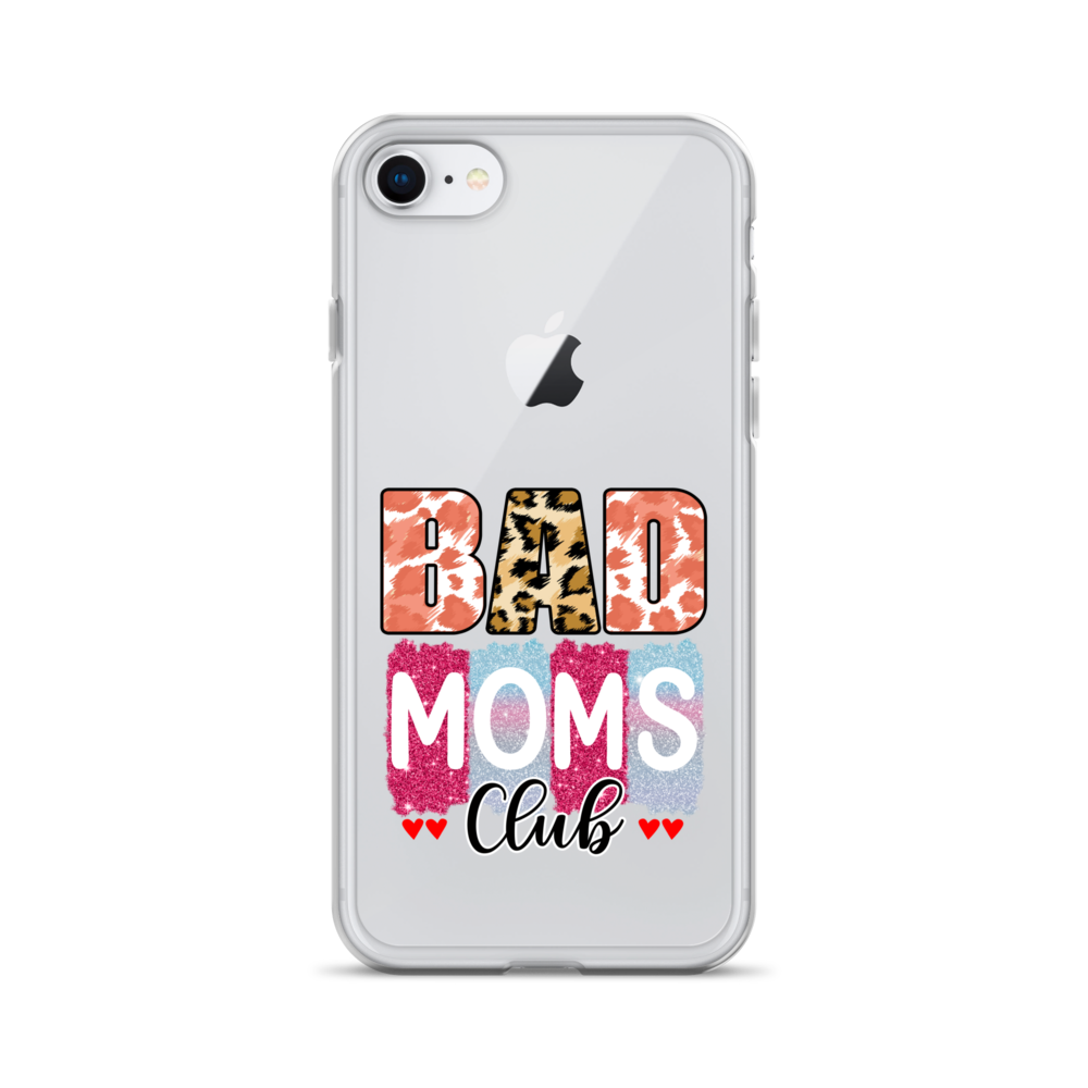 Bad Moms Club Clear Case for iPhone®