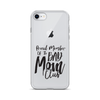 Proud Member Of The Bad Mom Club Clear Case for iPhone®