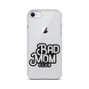 Bad Mom Club Clear Case for iPhone®