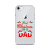 First Christmas As A Dad Clear Case for iPhone®