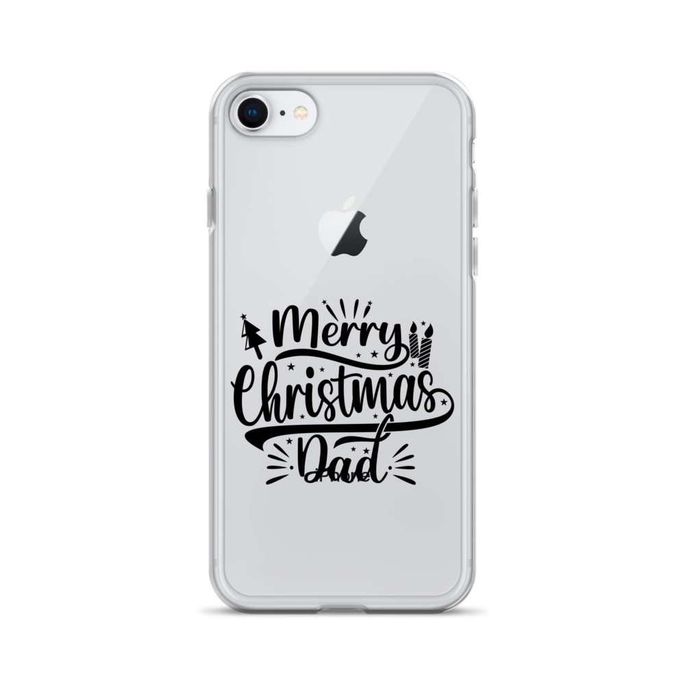 Merry Christmas Dad Clear Case for iPhone®