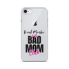 Proud Member Of The Bas Mom Club Clear Case for iPhone®