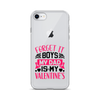 Forget It Boys My Dad is My Valentine's Clear Case for iPhone®