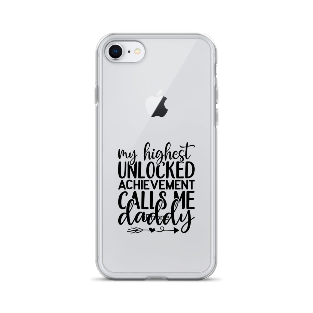 My Highest Unlocked Achievement Calls Me Clear Case for iPhone®