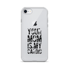 Your Mom Is My Cardio Clear Case for iPhone®