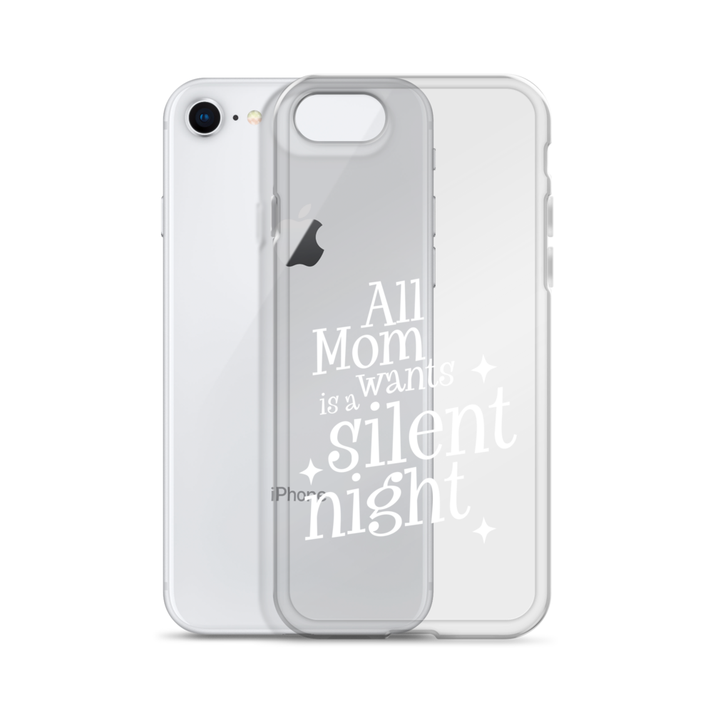 All Mama Wants Is A Silent Night Clear Case for iPhone®