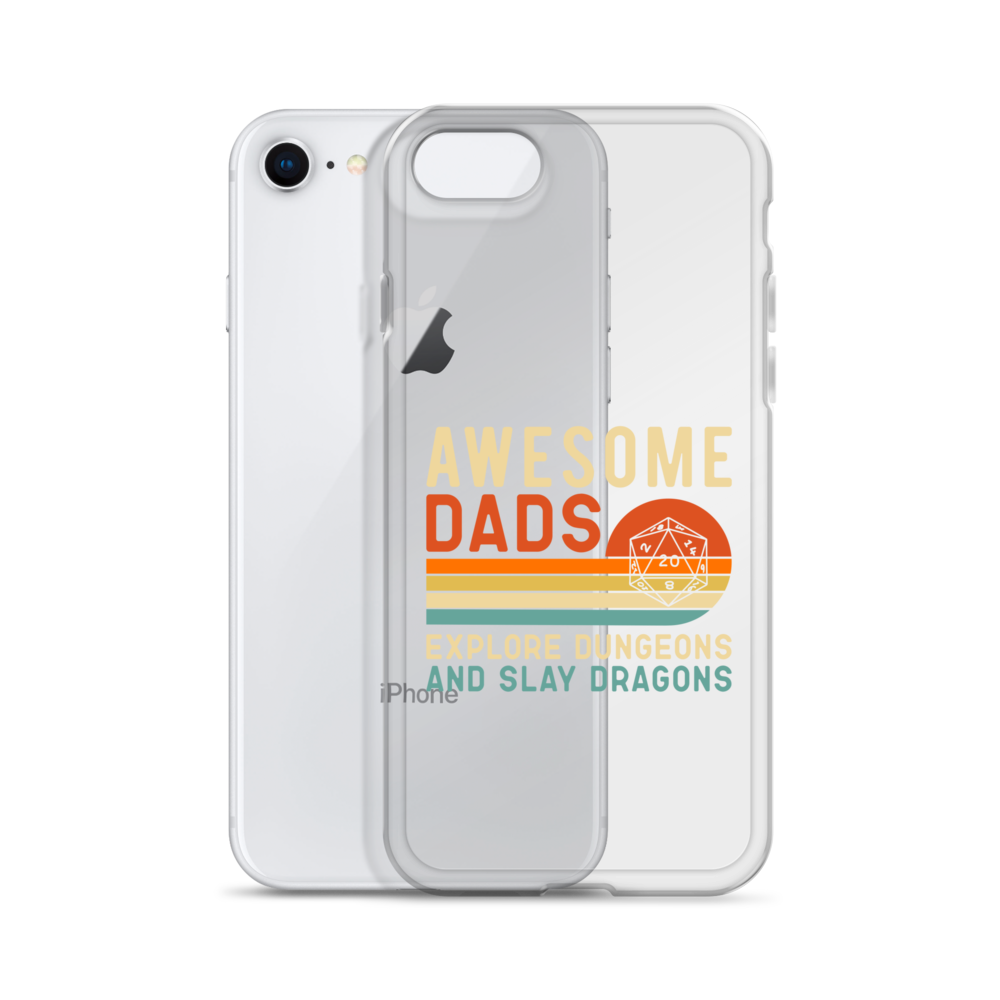 Awesome Dads Explore Dungeons And Slay Dragons Clear Case for iPhone®