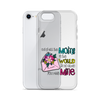 Out Of All Moms In The World I'm So Glad You Are Mine Clear Case for iPhone®