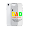 Dad Man Who Gives Great Advice And Is Always encouraging And Protective Clear Case for iPhone®