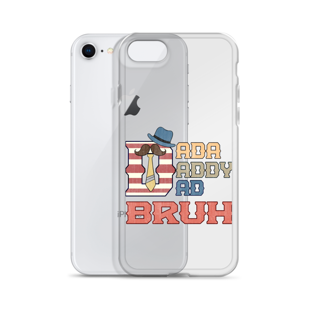 Dada Daddy Dad Bruh Clear Case for iPhone®