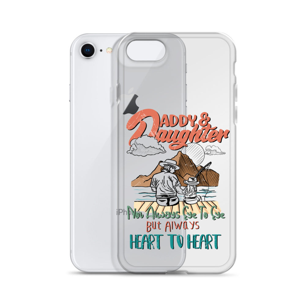 Daddy & Daughter Not Always Eye to Eye But Always Heart To Heart Clear Case for iPhone®