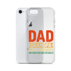 Dad Grandpa Great Grandpa I Just Keep Getting Better Clear Case for iPhone®