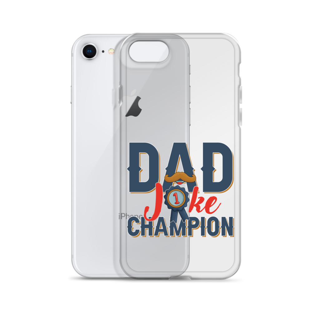 Dad Joke Champion Clear Case for iPhone®