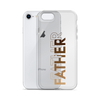 Father Clear Case for iPhone®