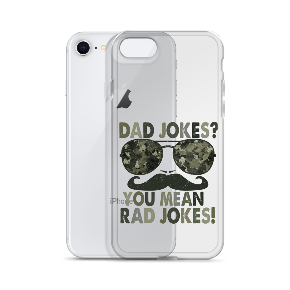 Dad Jokes? You Mean Rad Jokes Clear Case for iPhone®