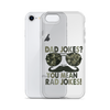 Dad Jokes? You Mean Rad Jokes Clear Case for iPhone®