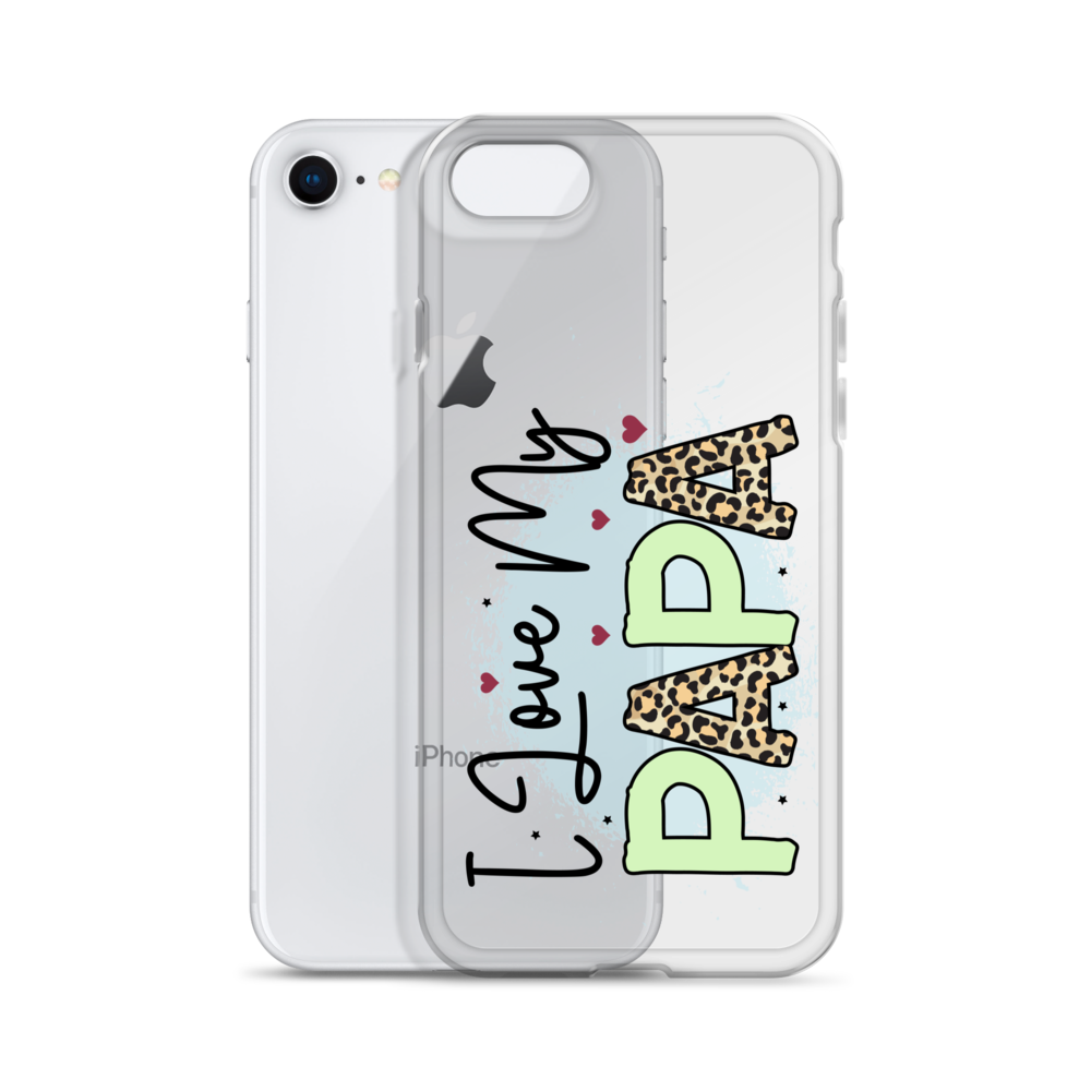 I Love My Papa Clear Case for iPhone®