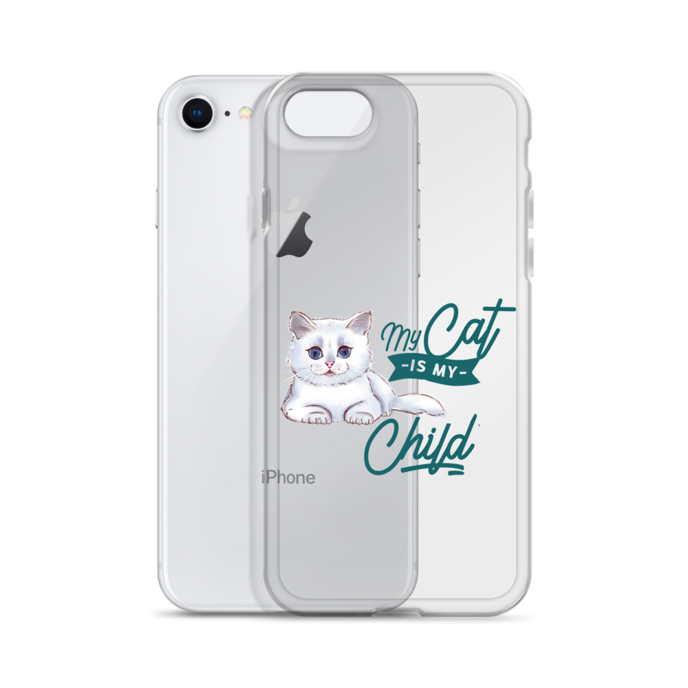 My Cat Is My Child Clear Case for iPhone®