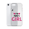 I'm Papa's Girl Clear Case for iPhone®