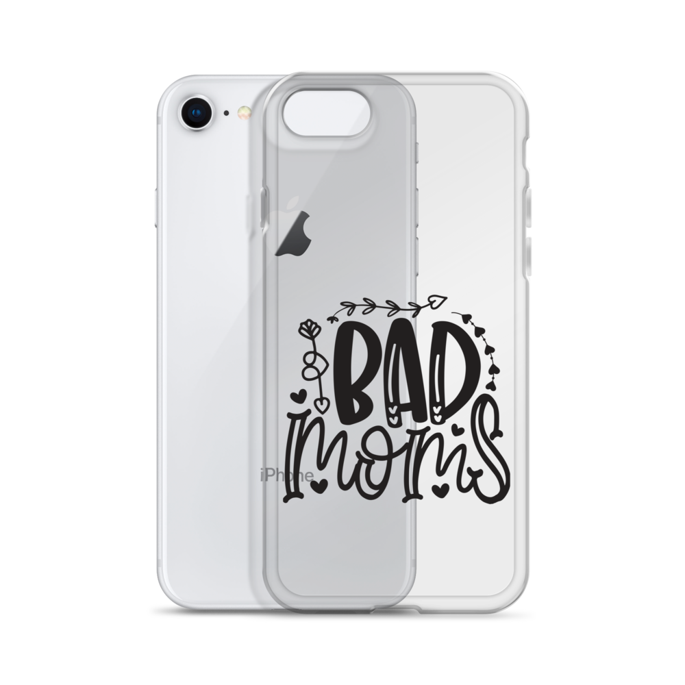 Bad Moms Clear Case for iPhone®