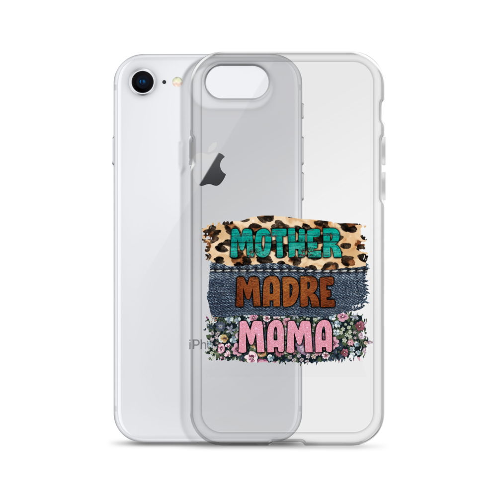 Mother, Mader, Mama Clear Case for iPhone®