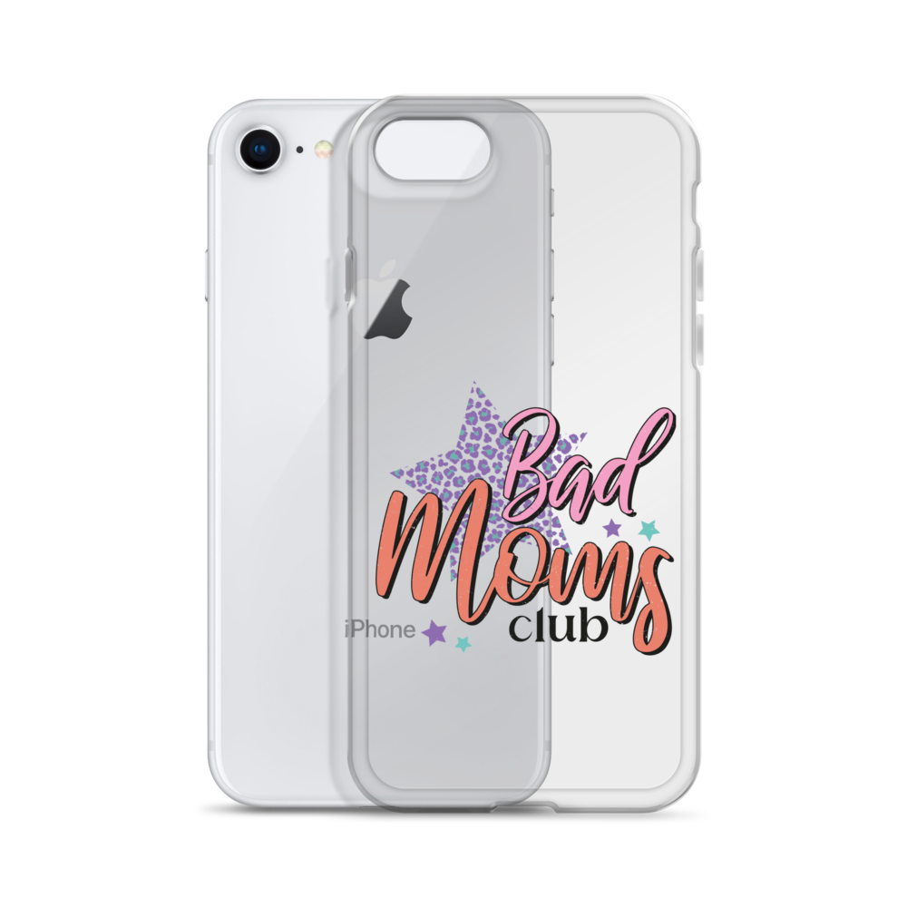 Bad Moms Club Clear Case for iPhone®