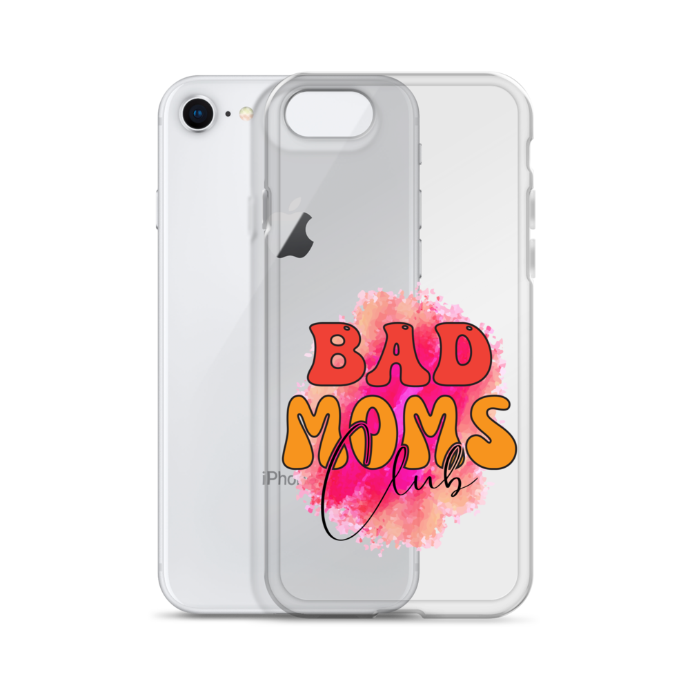 Bad Moms Club Clear Case for iPhone®