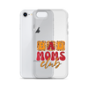 Bad Moms Club Clear Case for iPhone®