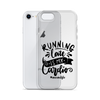 Running Late Is My Cardio #Momlife Clear Case for iPhone®