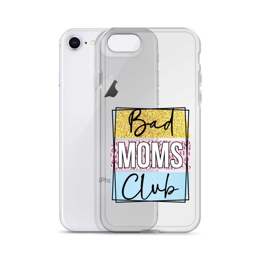 Bad Moms Club Clear Case for iPhone®