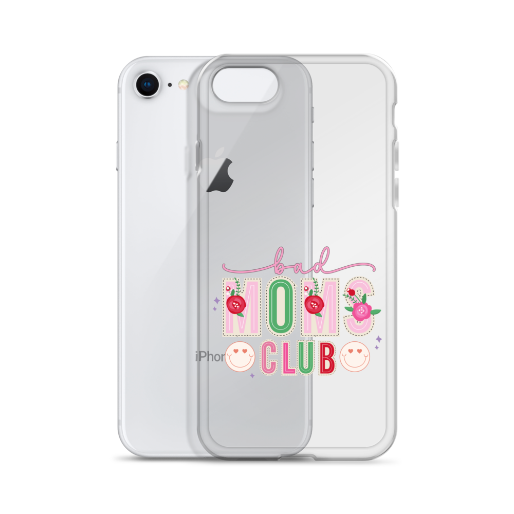 Bad Moms Club Clear Case for iPhone®