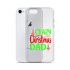 Crazy Christmas Dad Clear Case for iPhone®