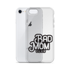 Bad Mom Club Clear Case for iPhone®