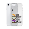 Proud Member Of The Bad Moms Club Clear Case for iPhone®