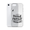 Proud Member Of The Bad Moms Club Clear Case for iPhone®