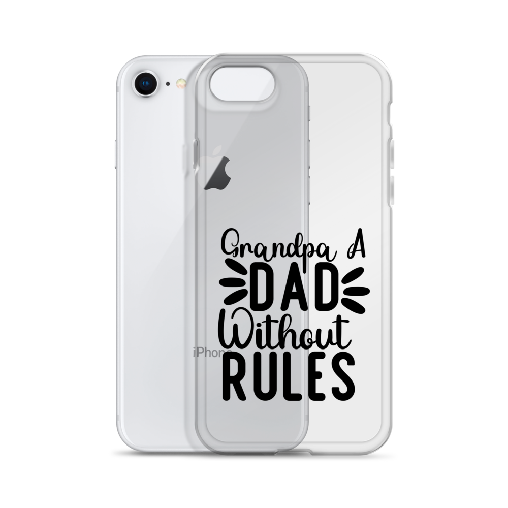 Grandpa A Dad Without Rules Clear Case for iPhone®