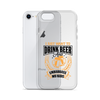 I Just Want To Drink Beer And Embarrass My Kids Clear Case for iPhone®