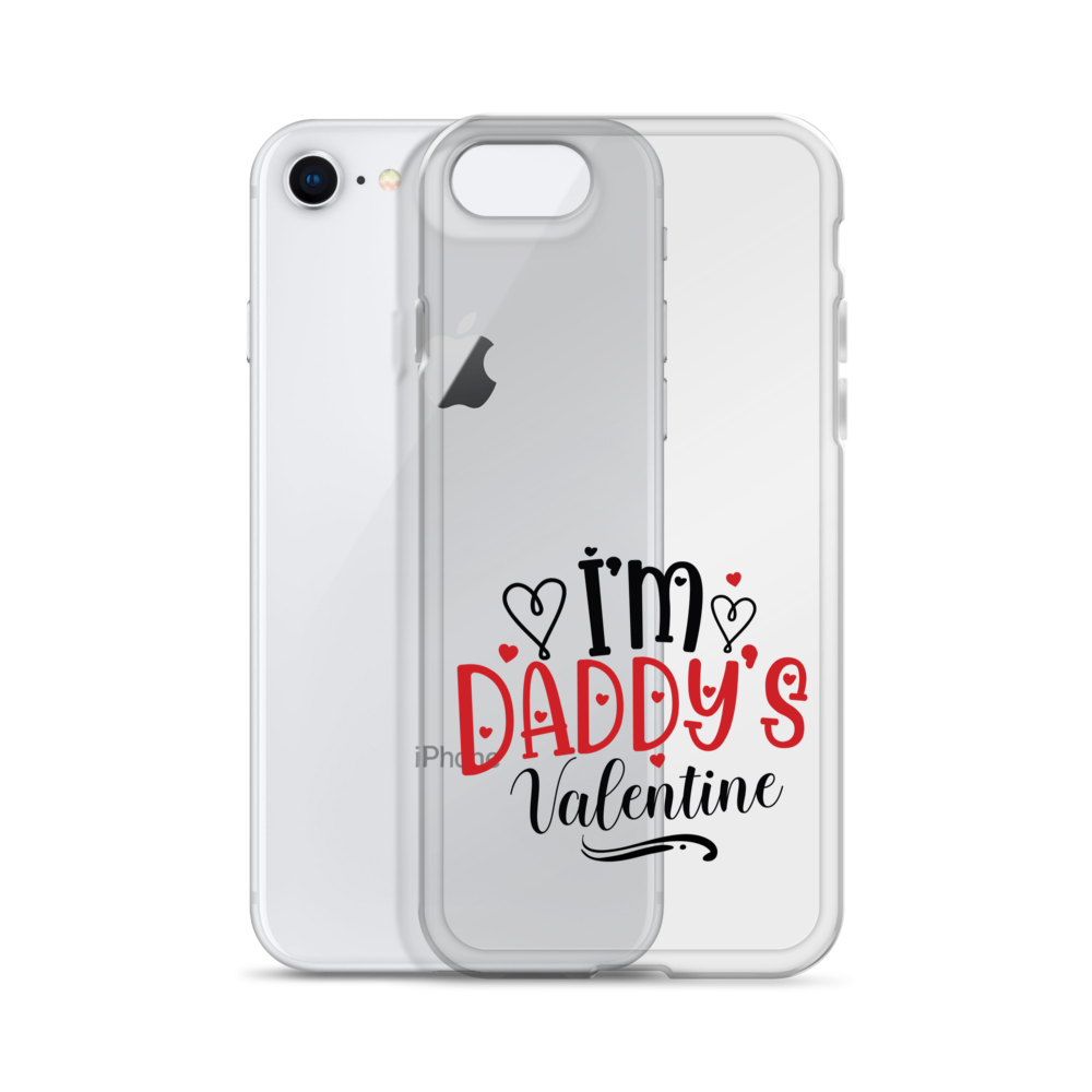 I'm Daddy's Valentine Clear Case for iPhone®