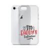 I'm Daddy's Valentine Clear Case for iPhone®