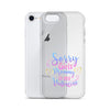 Sorry Girls Mommy Is My Valentine Clear Case for iPhone®